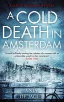 A Cold Death in Amsterdam (De Jager Anja)(Paperback)