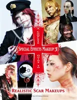 A Complete Guide to Special Effects Makeup 3 (Tokyo Sfx Makeup Workshop)(Paperback)