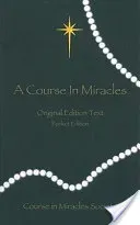 A Course in Miracles - Original Edition Text (Schucman Helen)(Paperback)