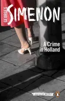 A Crime in Holland (Simenon Georges)(Paperback)