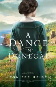 A Dance in Donegal (Deibel Jennifer)(Paperback)