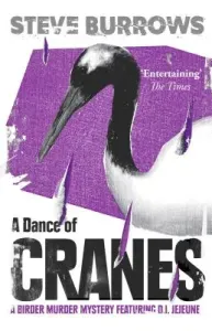 A Dance of Cranes: A Birder Murder Mystery (Burrows Steve)(Paperback)