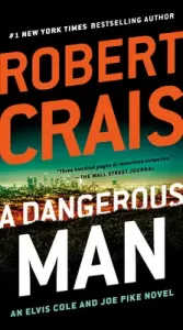 A Dangerous Man (Crais Robert)(Mass Market Paperbound)