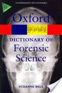 A Dictionary of Forensic Science (Bell Suzanne)(Paperback)
