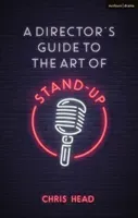 A Director's Guide to the Art of Stand-up (Head Chris)(Paperback)