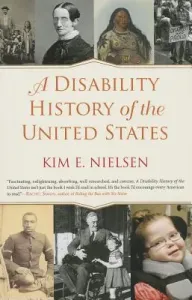 A Disability History of the United States (Nielsen Kim E.)(Paperback)