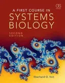 A First Course in Systems Biology (Voit Eberhard)(Paperback)