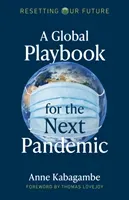 A Global Playbook for the Next Pandemic (Kabagambe Anne)(Paperback)