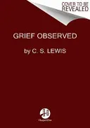 A Grief Observed (Lewis C. S.)(Paperback)