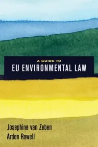 A Guide to Eu Environmental Law (Van Zeben Josephine)(Paperback)