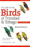 A Guide to the Birds of Trinidad & Tobago (Ffrench Richard)(Paperback)