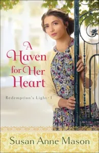 A Haven for Her Heart (Mason Susan Anne)(Paperback)