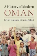 A History of Modern Oman (Jones Jeremy)(Paperback)