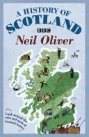 A History of Scotland (Oliver Neil)(Paperback)