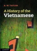 A History of the Vietnamese (Taylor K. W.)(Paperback)