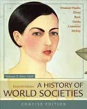 A History of World Societies, Concise, Volume 2 (Wiesner-Hanks Merry E.)(Paperback)