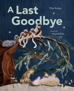 A Last Goodbye (Kelsey Elin)(Pevná vazba)
