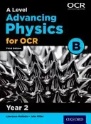 A Level Advancing Physics for OCR B: Year 2 (Miller John)(Paperback / softback)