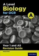 A Level Biology for OCR A Year 1 and AS Revision Guide (Fisher Michael)(Paperback / softback)