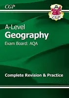 A-Level Geography: AQA Year 1 & 2 Complete Revision & Practice (CGP Books)(Paperback / softback)