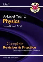 A-Level Physics: AQA Year 2 Complete Revision & Practice with Online Edition (CGP Books)(Paperback / softback)