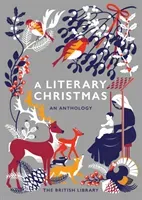 A Literary Christmas: An Anthology (Library British)(Pevná vazba)