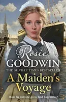A Maiden's Voyage - The heart-warming Sunday Times bestseller (Goodwin Rosie)(Pevná vazba)