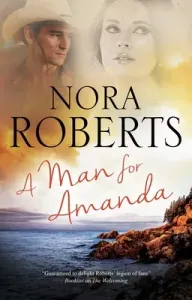 A Man for Amanda (Roberts Nora)(Pevná vazba)