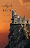 A March of Kings (Rice Morgan)(Paperback)