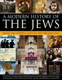 A Modern History of the Jews: From the Middle Ages to the Present Day (Joffe Lawrence)(Paperback)