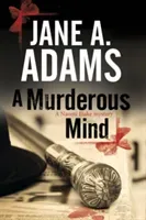 A Murderous Mind (Adams Jane A.)(Pevná vazba)