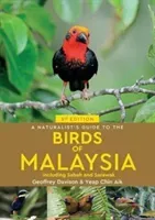 A Naturalist's Guide to the Birds of Malaysia (Davison Geoffrey)(Paperback)