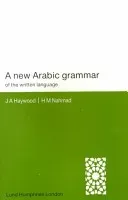 A New Arabic Grammar of the Written Language (Nahmad H. M.)(Paperback)