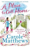 A Place to Call Home (Matthews Carole)(Paperback)