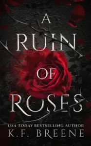 A Ruin of Roses (Breene K. F.)(Paperback)