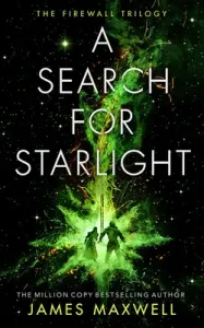 A Search for Starlight (Maxwell James)(Paperback)