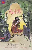A Shakespeare Story: Macbeth (Matthews Andrew)(Paperback / softback)