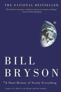 A Short History of Nearly Everything (Bryson Bill)(Paperback)