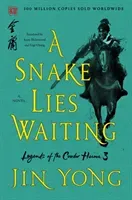 A Snake Lies Waiting: The Definitive Edition (Yong Jin)(Paperback)