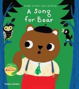 A Song for Bear (Dawnay Gabby)(Pevná vazba)