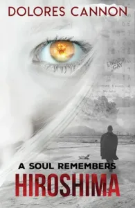 A Soul Remembers Hiroshima (Cannon Dolores)(Paperback)