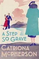 A Step So Grave (McPherson Catriona)(Paperback)