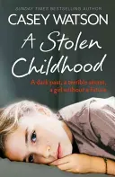 A Stolen Childhood (Watson Casey)(Paperback)