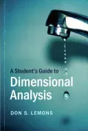 A Student's Guide to Dimensional Analysis (Lemons Don S.)(Paperback)