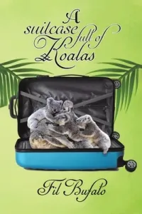 A Suitcase Full of Koalas (Bufalo Fil)(Paperback)