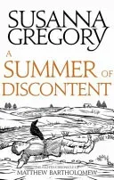 A Summer of Discontent: The Eighth Matthew Bartholomew Chronicle (Gregory Susanna)(Paperback)
