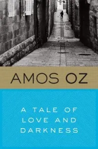 A Tale of Love and Darkness (Oz Amos)(Paperback)