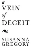 A Vein of Deceit: The Fifteenth Chronicle of Mathew Bartholomew (Gregory Susanna)(Paperback)