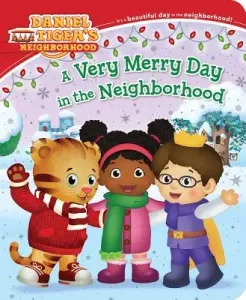A Very Merry Day in the Neighborhood (Cassel Alexandra)(Board Books)