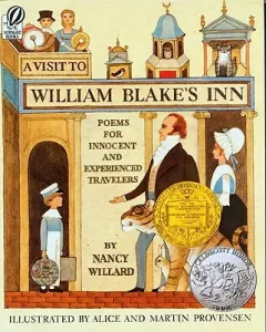 A Visit to William Blake's Inn: Poems for Innocent and Experienced Travelers (Willard Nancy)(Paperback)